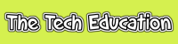The Tech Education