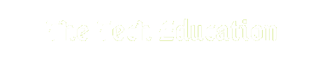 The Tech Education
