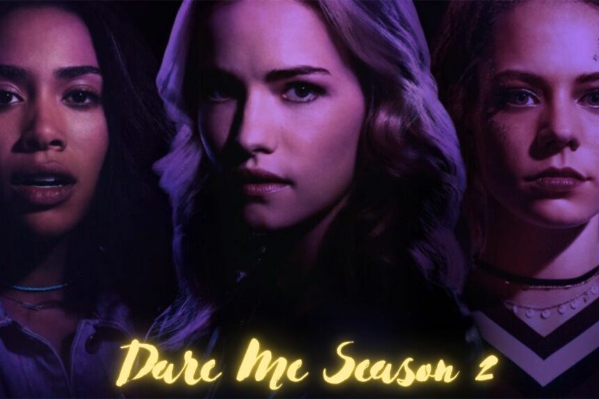 Dare Me season 2