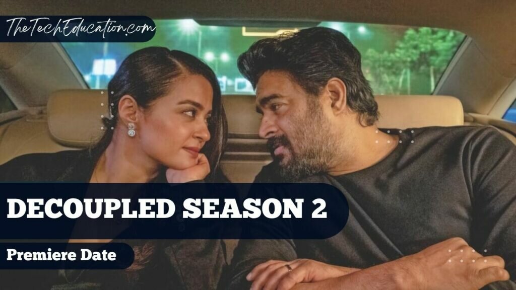 Decoupled Season 2 Premiere date