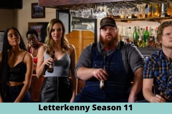 Letterkenny Season 11