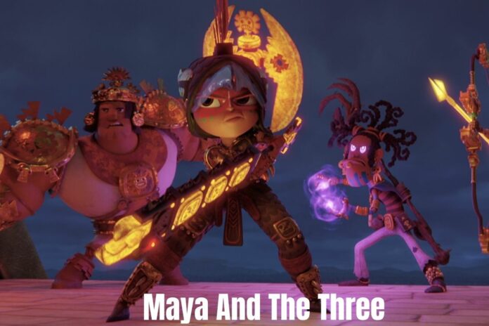 Maya And The Three