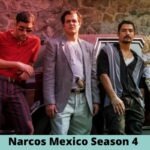 Narcos Mexico Season 4