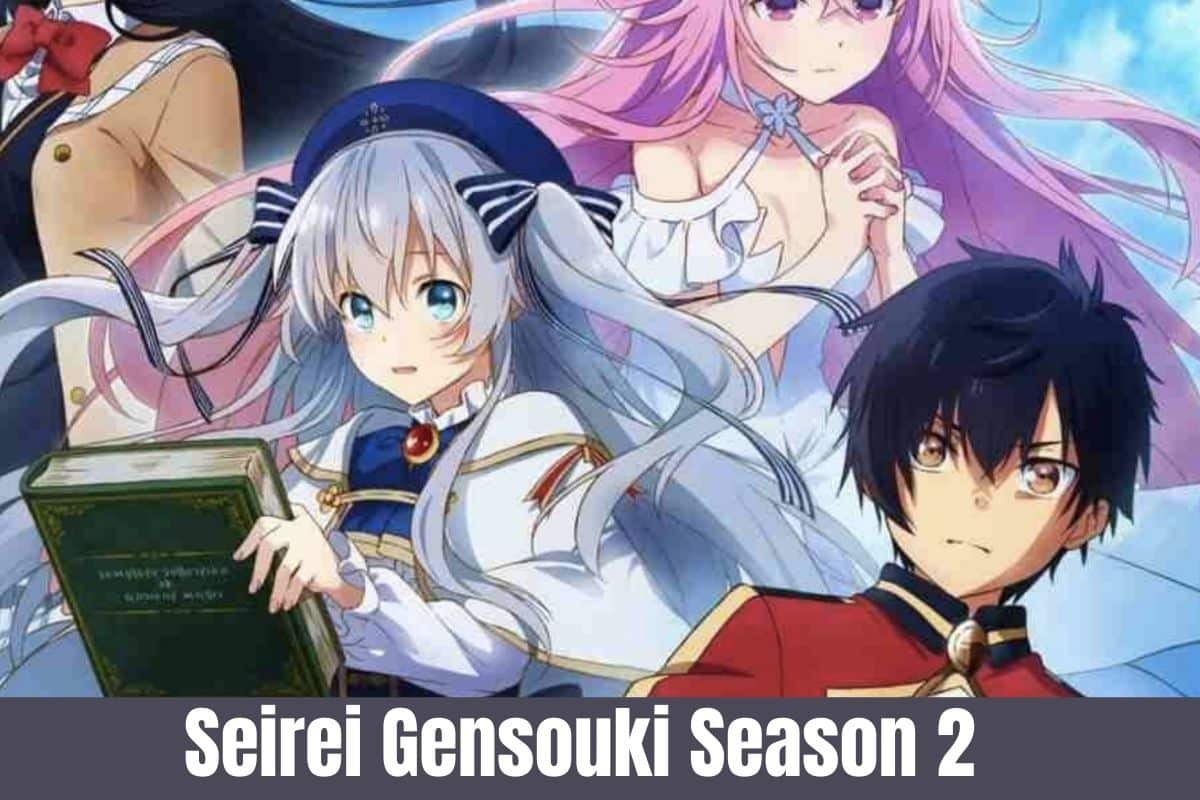 Seirei Gensouki 2ª temporada em 2024 