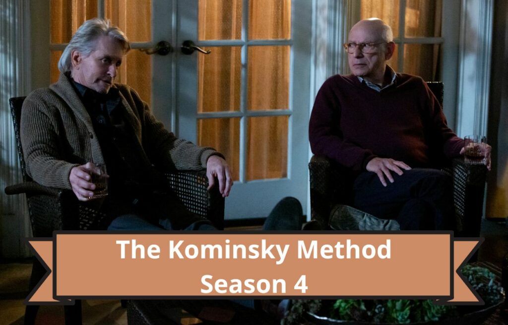 The Kominsky Method Season 4