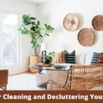 Tips for Cleaning and Decluttering Your Home