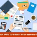 Which Tech Skills Can Boost Your Resume the Most