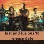 fast and furious 10 release date