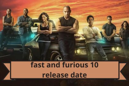 fast and furious 10 release date