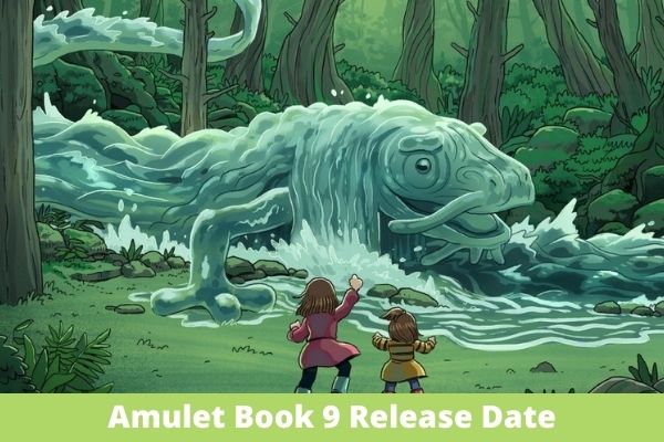 Amulet Book 9 Release Date