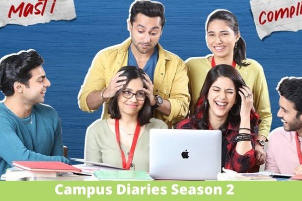 Campus Diaries Season 2