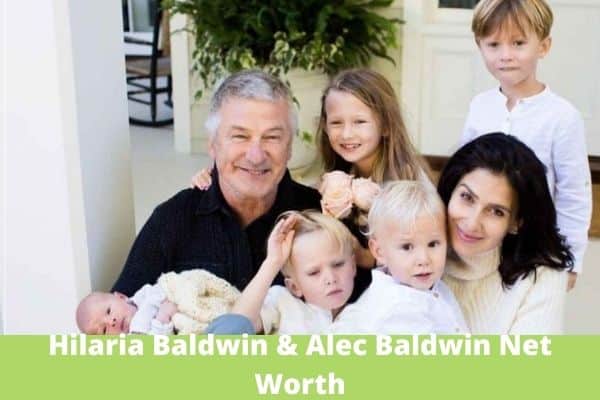 Hilaria Baldwin & Alec Baldwin Net Worth