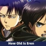How Old Is Eren