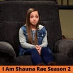 I Am Shauna Rae Season 2