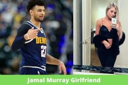 Jamal Murray Girlfriend