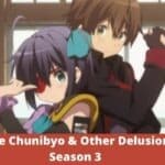 Love Chunibyo & Other Delusions Season 3