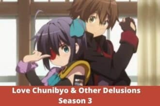 Love Chunibyo & Other Delusions Season 3