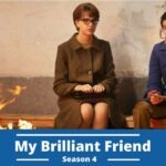 My Brilliant Friend Season 4