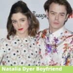 Natalia Dyer Boyfriend