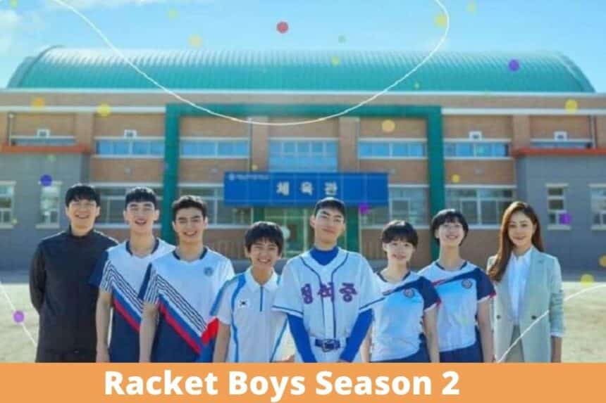 Racket Boys Season 2