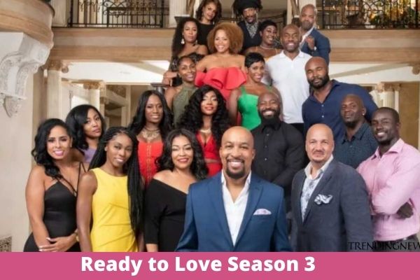 Ready to Love Season 3 Release Date: Everything You Need To Know!