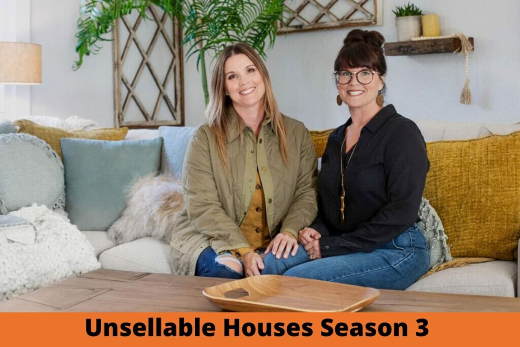 Unsellable Houses Season 3