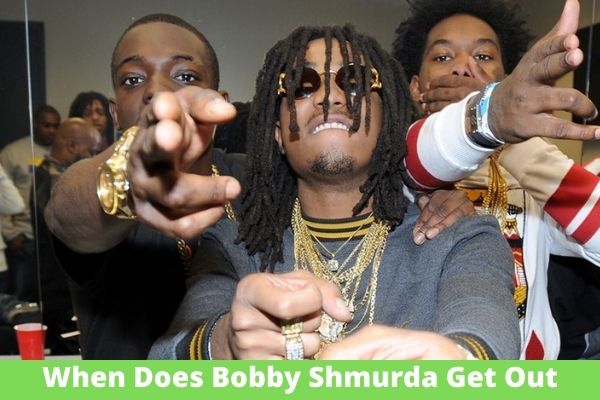 When Does Bobby Shmurda Get Out