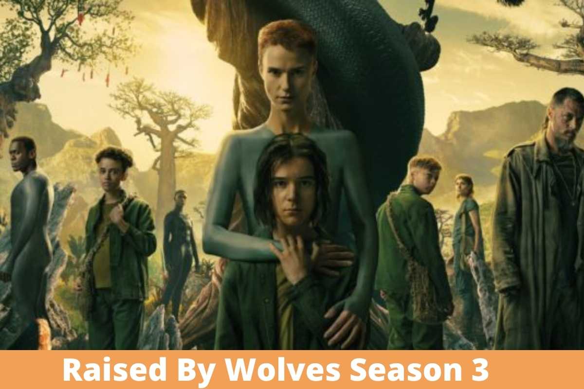 Raised by Wolves Season 3: Release Date, Cast, Plot, Trailer, and Other Update By HBO Max