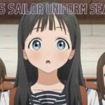 Akebi’s Sailor Uniform Season 2
