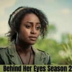 Behind Her Eyes Season 2