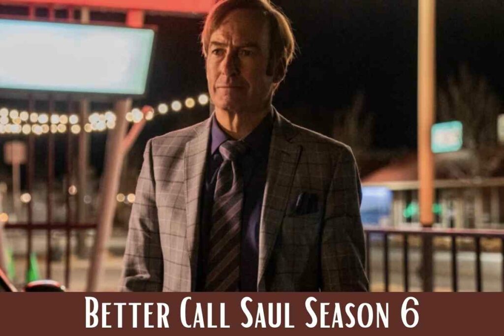 Better Call Saul Season 6