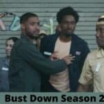 Bust Down Season 2