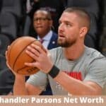 Chandler Parsons Net Worth