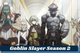 Goblin Slayer Season 2