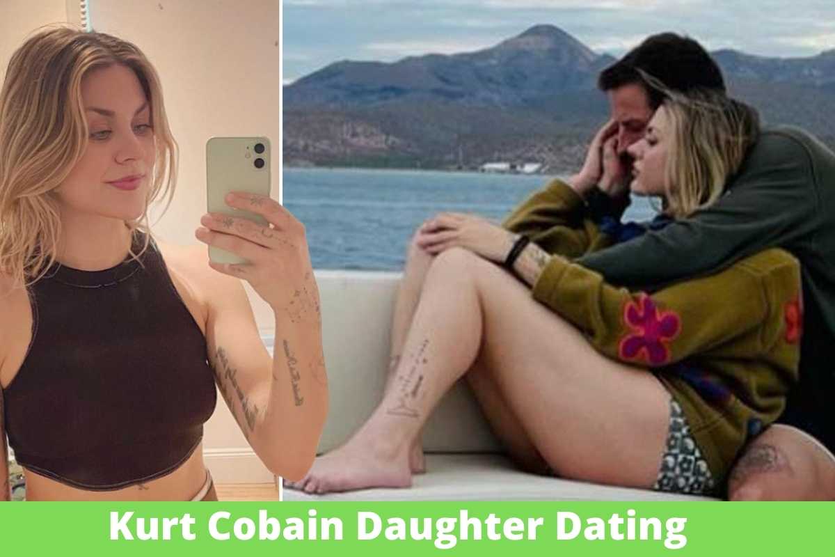 Kurt Cobain Daughter Dating
