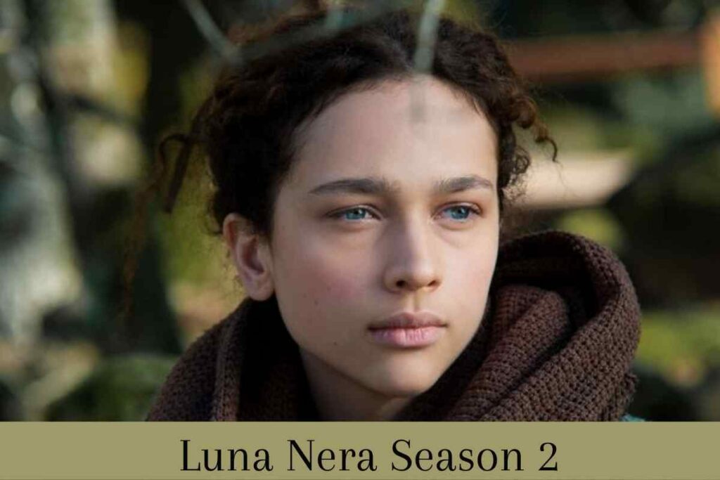 Luna Nera Season 2