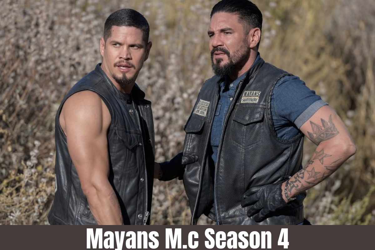 Mayans M.c Season 4