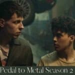 Pedal to Metal Season 2