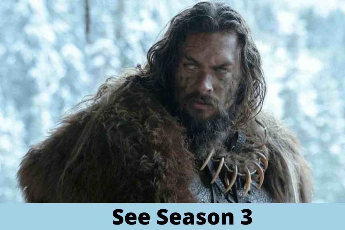 See Season 3 Confirmed: Release Date, Cast, Trailer and much more