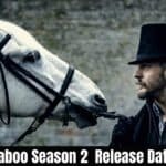 Taboo Season 2 Release Date Status