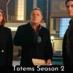 Totems Season 2