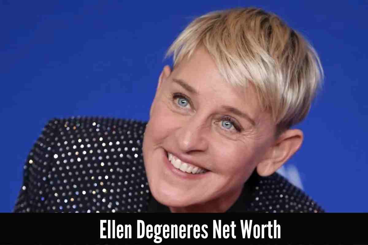 Ellen Degeneres Net Worth