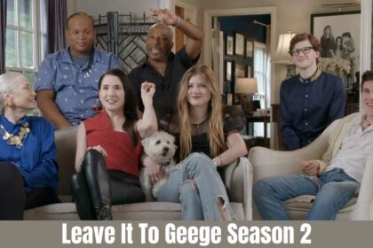 Leave It To Geege Season 2