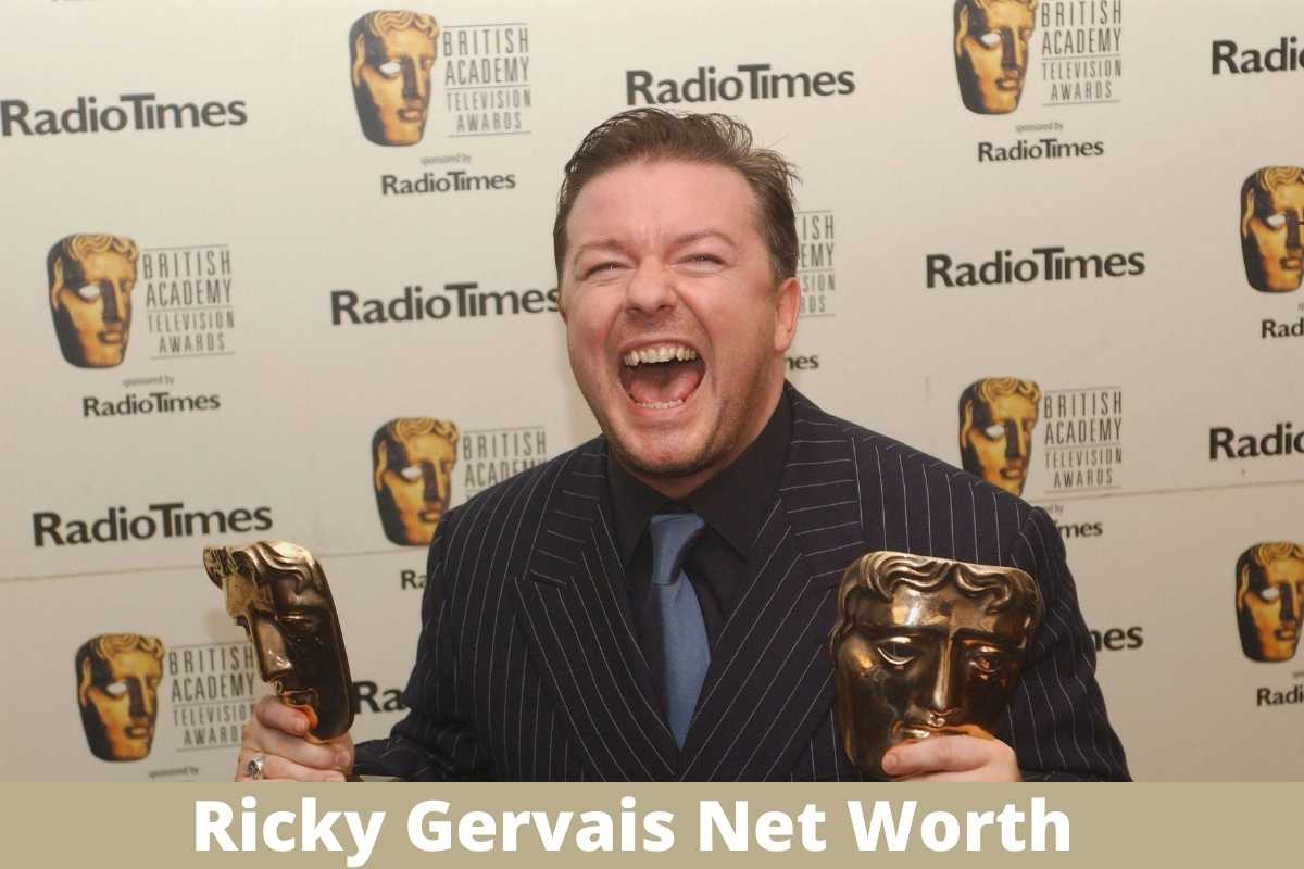 Ricky Gervais Net Worth in 2022, Bio-Wiki, Girlfriend, Releationship and House