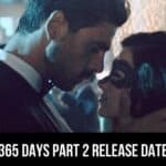 365 days part 2 release date