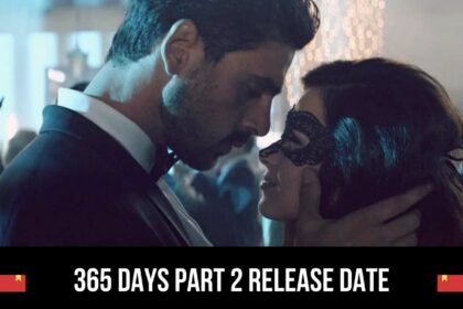 365 days part 2 release date