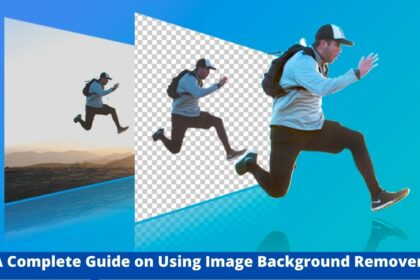 A Complete Guide on Using Image Background Removers