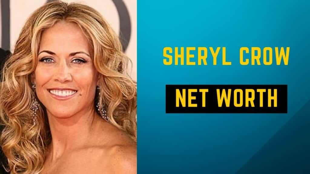 Sheryl Crow Net Worth