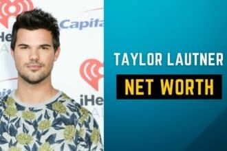 Taylor Lautner Net Worth