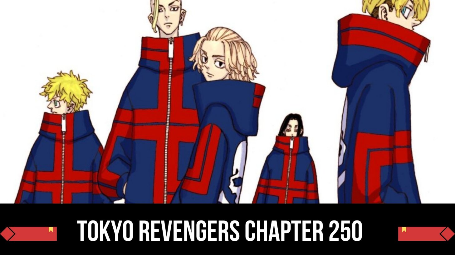 Tokyo Revengers Chapter 250 Release Date, Time, Raw Scans, Manga Spoilers, Leaks & Latest Updates